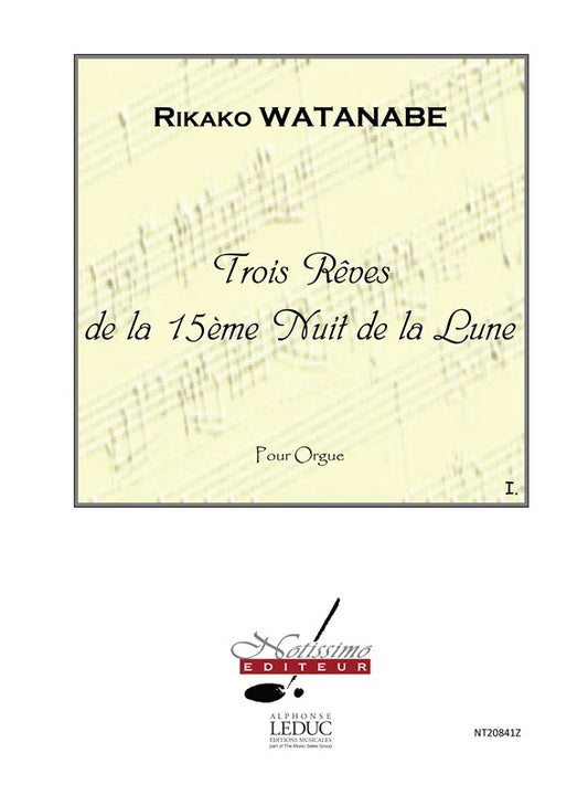 3 Rêves de La 15eme Nuit de La Lune Rêve No.1 | Rikako Watanabe
