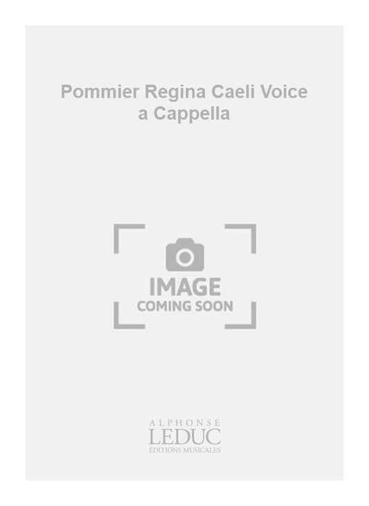 Pommier - Regina Caeli - voix a cappella | Chœur