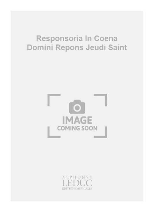 Responsoria In Coena Domini Repons Jeudi Saint | Johann Michael Haydn