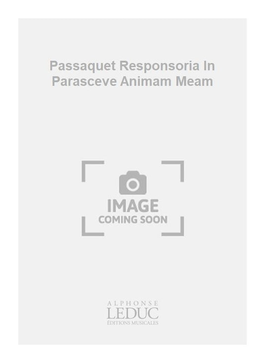 Passaquet Responsoria In Parasceve Animam Meam | Johann Michael Haydn