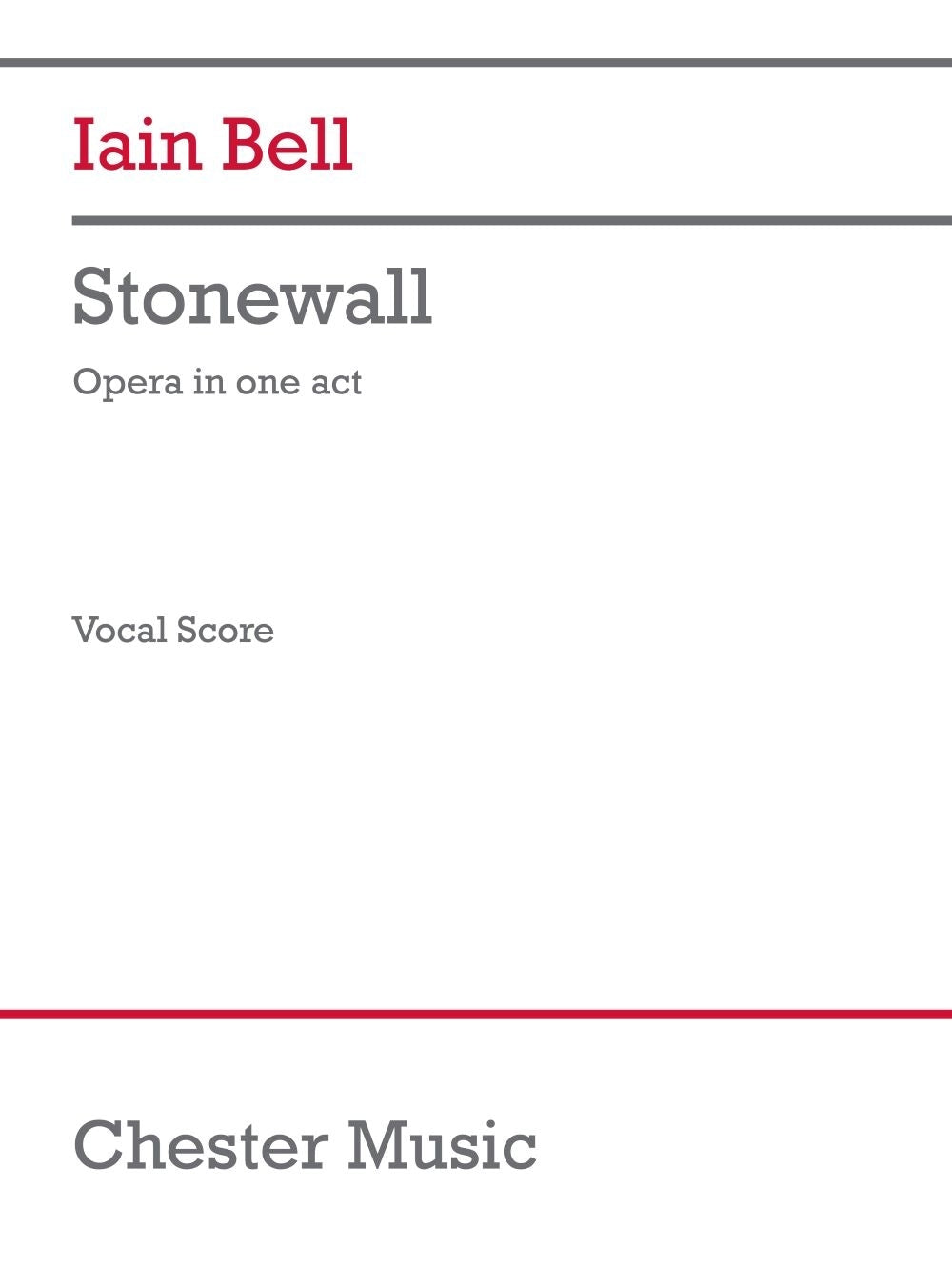 Stonewall de Iain Bell, Réduction pour piano pour opéra