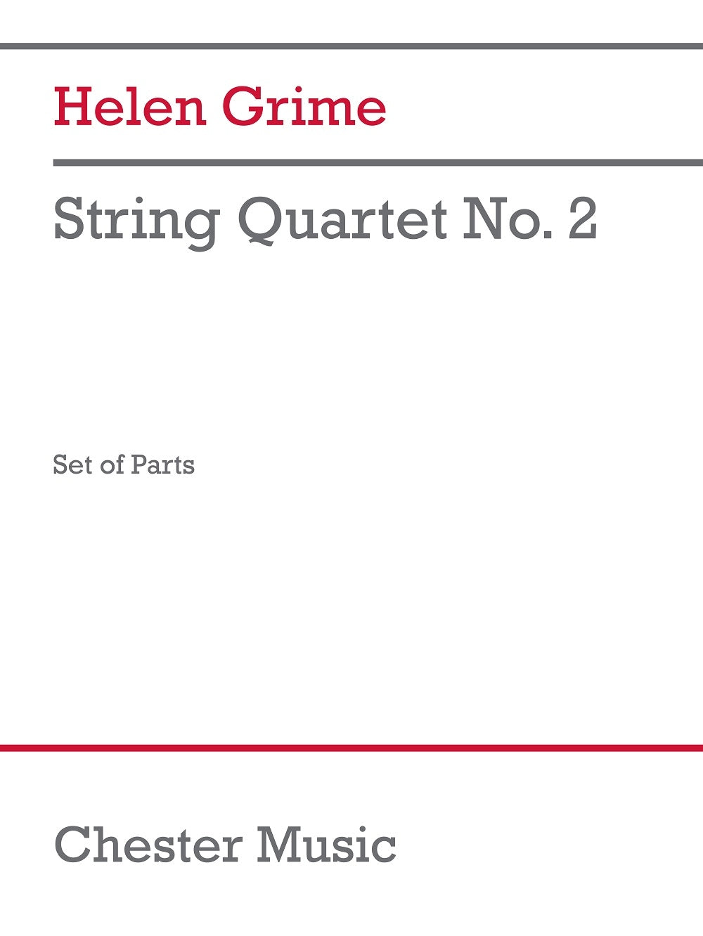String Quartet No. 2 de Helen Grime, Jeu de parties pour quatuor à cordes