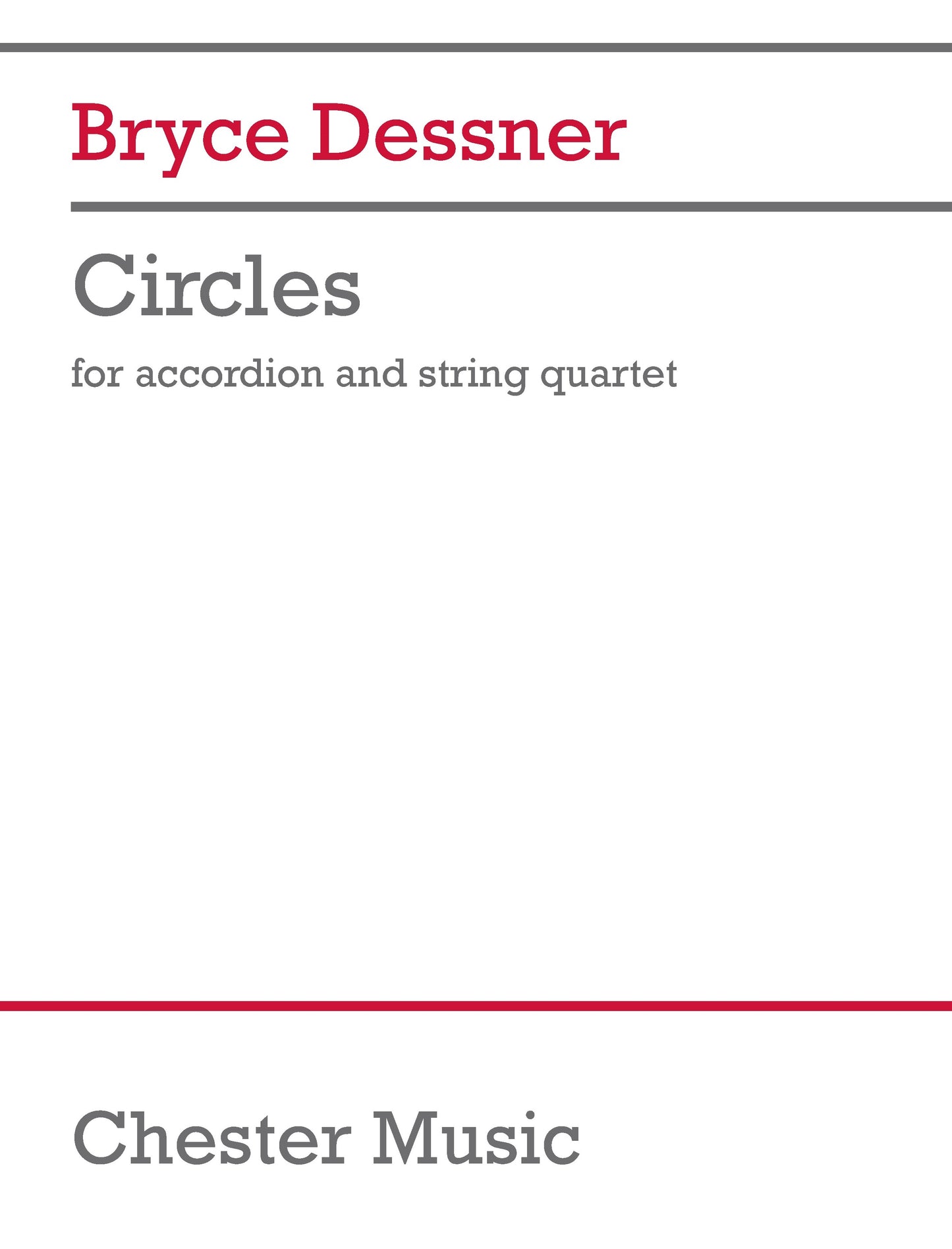 Circles de Bryce Dessner, Partition + parties pour quatuor à cordes et Accordéon