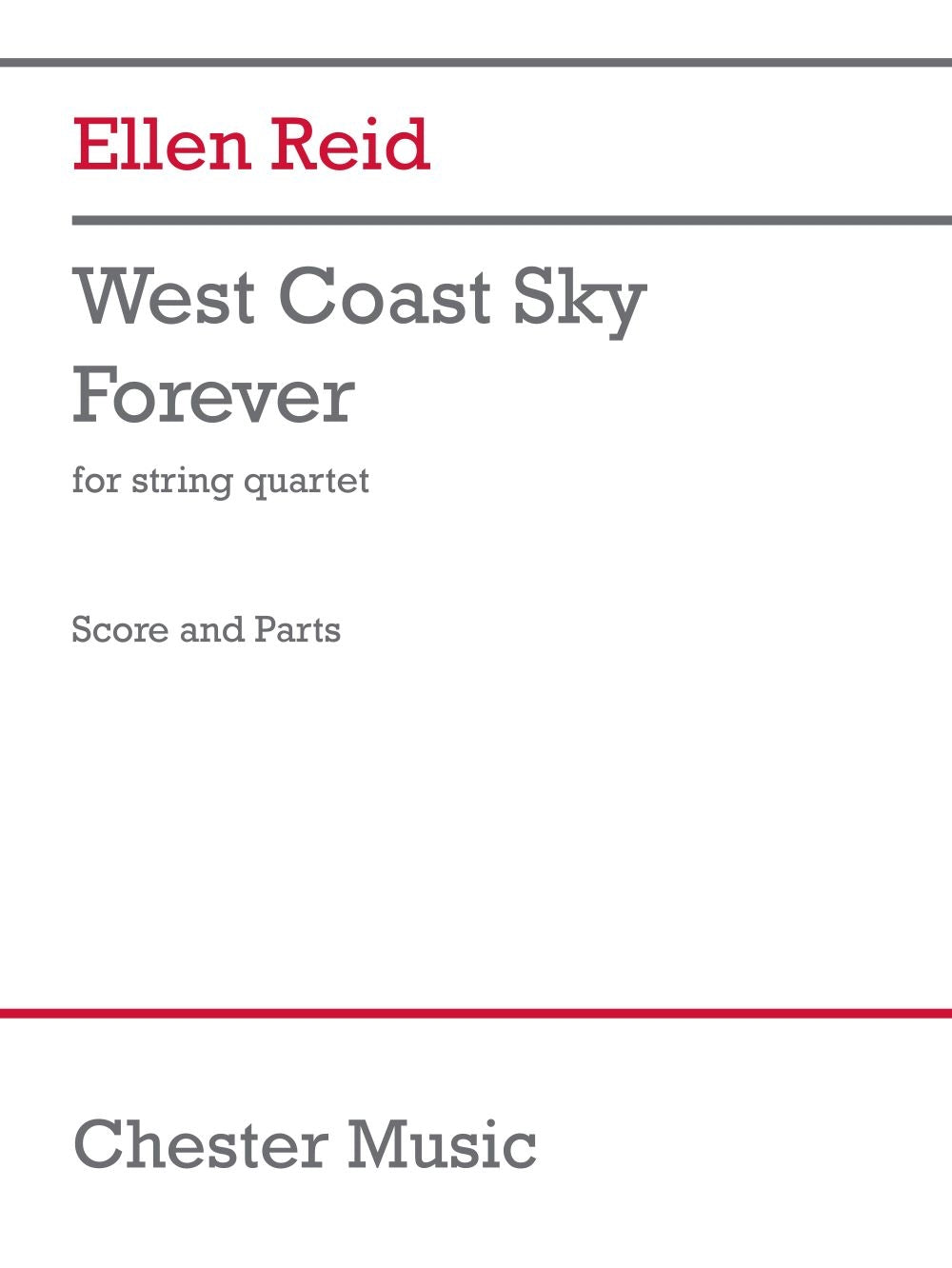 West Coast Sky Forever de Ellen Reid, Partition pour quatuor à cordes