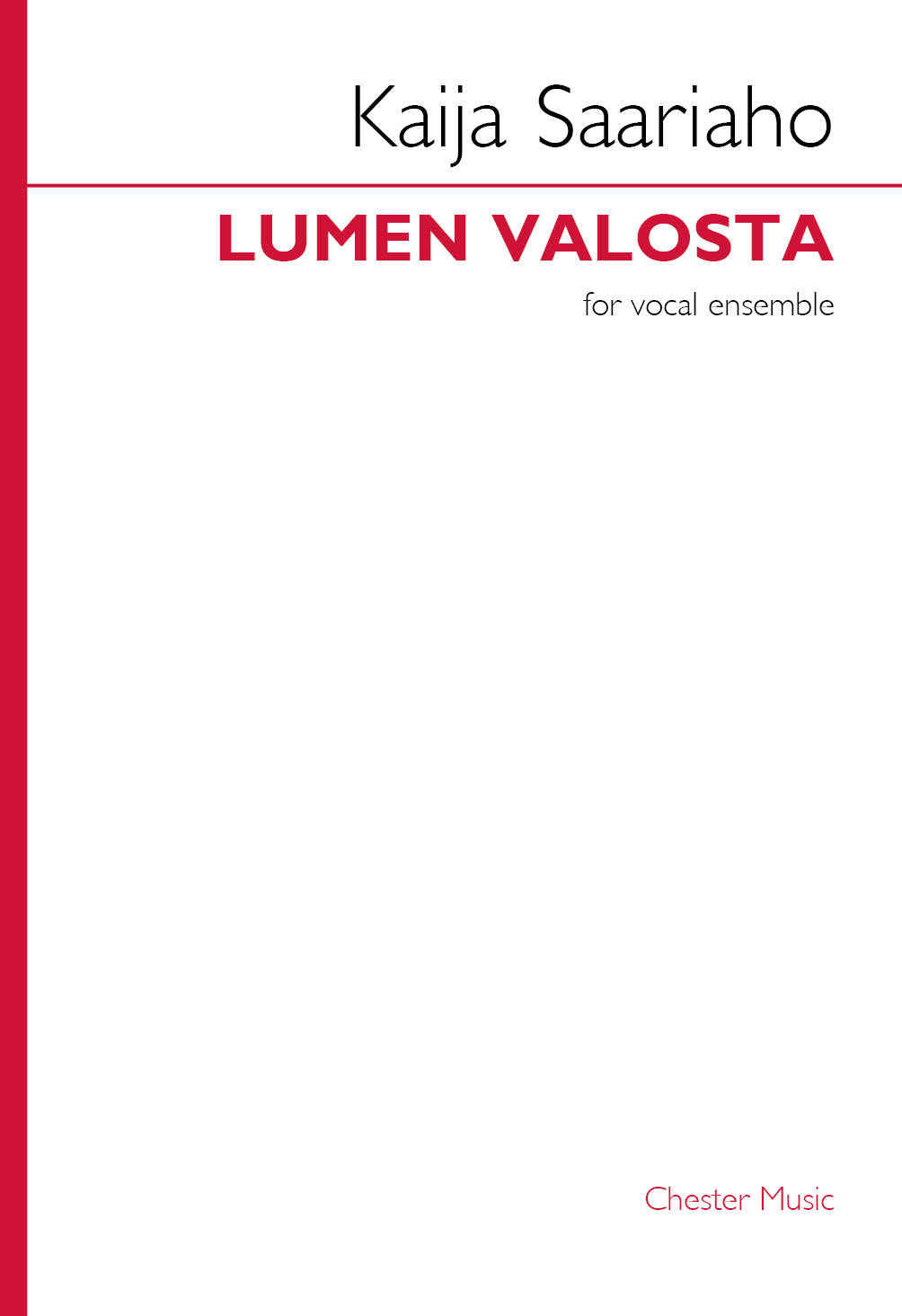 Lumen valosta de Kaija Saariaho, Partition chorale pour ensemble vocal