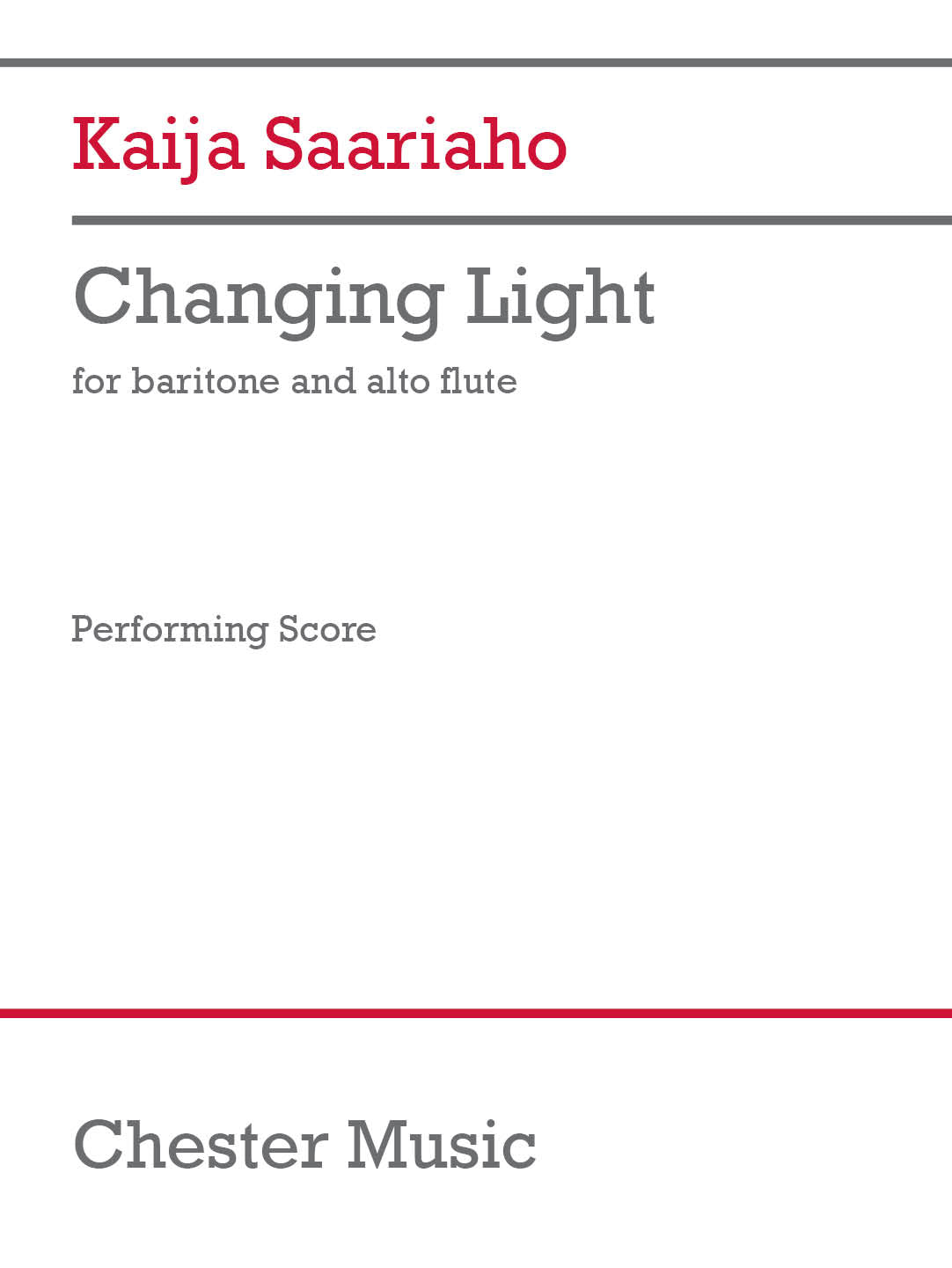 Changing Light de Kaija Saariaho, Livre pour voix de baryton
