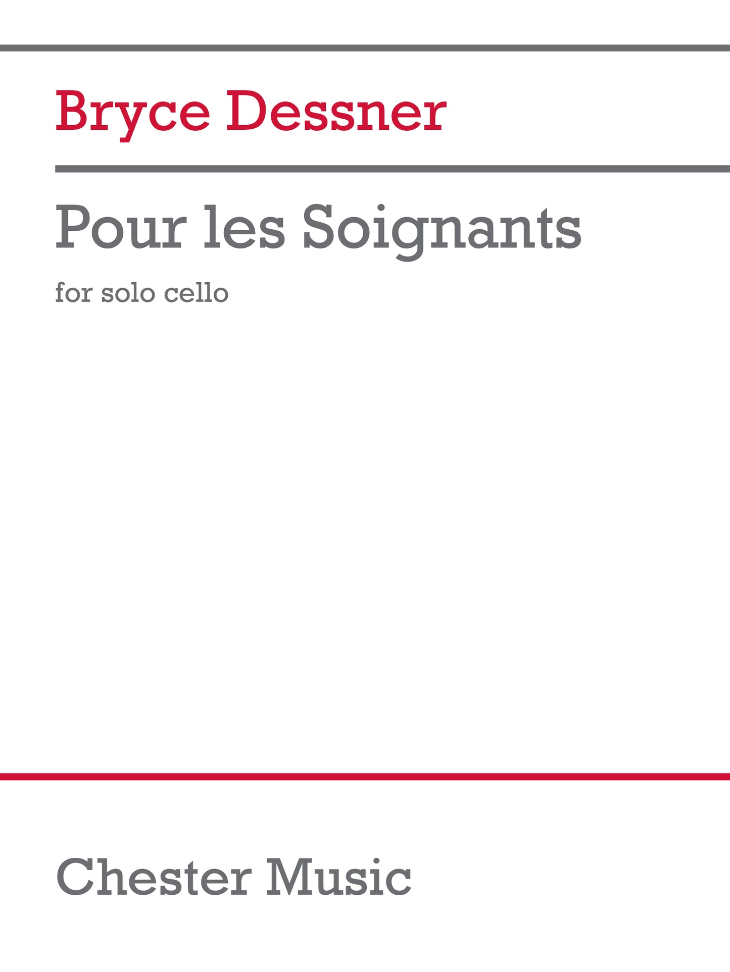 Pour les Soignants de Bryce Dessner, Livre pour violoncelle
