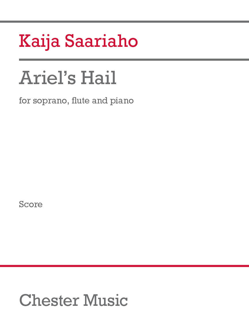 Ariel's Hail de Kaija Saariaho, Partition + parties pour soprano et Flûte et Piano