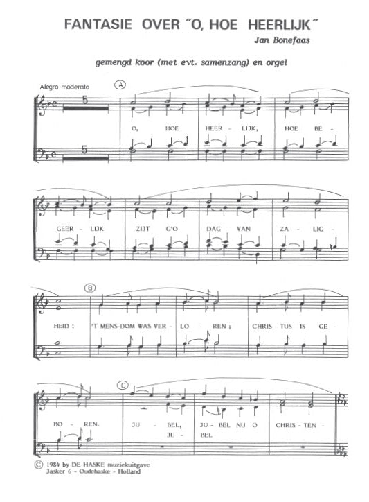 Fantaisie sur « O, Hoe Heerlijk » | Jan Bonefaas | Chœur | Partition chorale