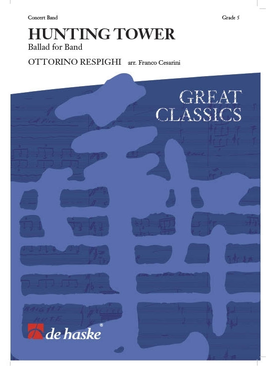 Hunting Tower de Ottorino Respighi, Partition pour orchestre d'harmonie