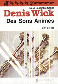Des Sons Animés | Dirk Brossé | Ensemble de cuivres