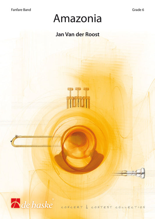 Amazonia | Jan Van der Roost | Fanfare | Partition + parties