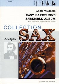 Album facile pour ensemble de saxophones, vol. 1 | André Waignein