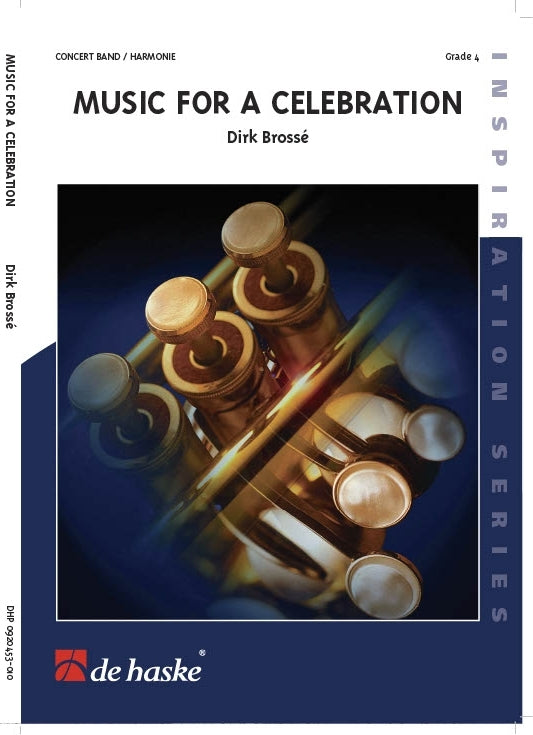Musique pour une célébration | Dirk Brossé | Orchestre d'harmonie | Partition + parties