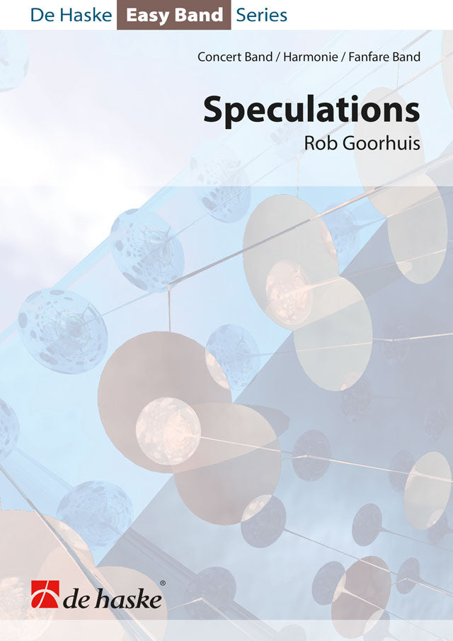 Spéculations | Rob Goorhuis | Orchestre d'harmonie | Partition + parties