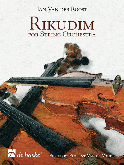 Rikudim | Jan Van der Roost | Orchestre à cordes