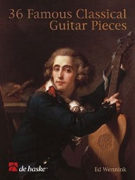 36 pièces célèbres pour guitare classique | arr. Ed Wennink