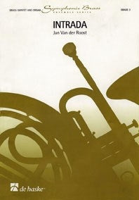Intrada | Jan Van der Roost | Quintette de cuivres