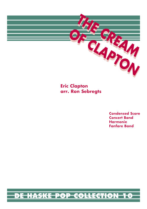 The Cream of Clapton | Eric Clapton | Orchestre d'harmonie | Partition + parties