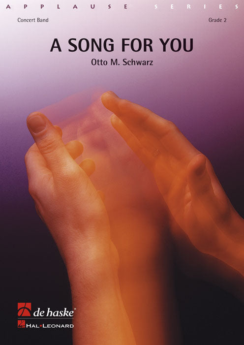 A Song for You | Otto M. Schwarz | Orchestre d'harmonie | Partition