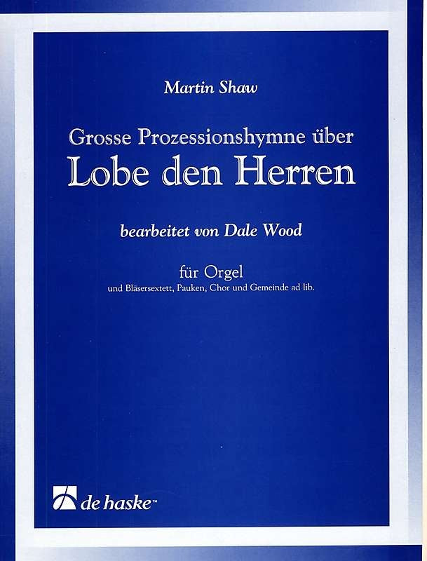 Grande Hymne de procession sur LOBE DEN HERREN | Martin Shaw