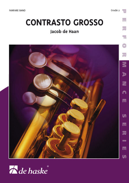 Contrasto Grosso | Jacob de Haan | Fanfare | Partition + parties