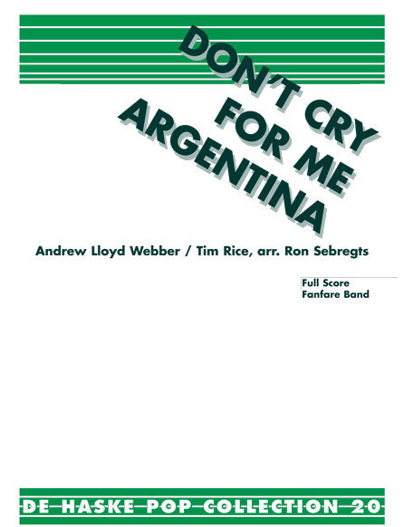 Don't cry for me Argentina | Andrew Lloyd Webber | Fanfare | Partition + parties