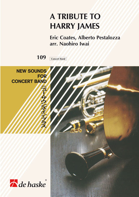 A Tribute to Harry James | Eric Coates | Orchestre d'harmonie | Partition