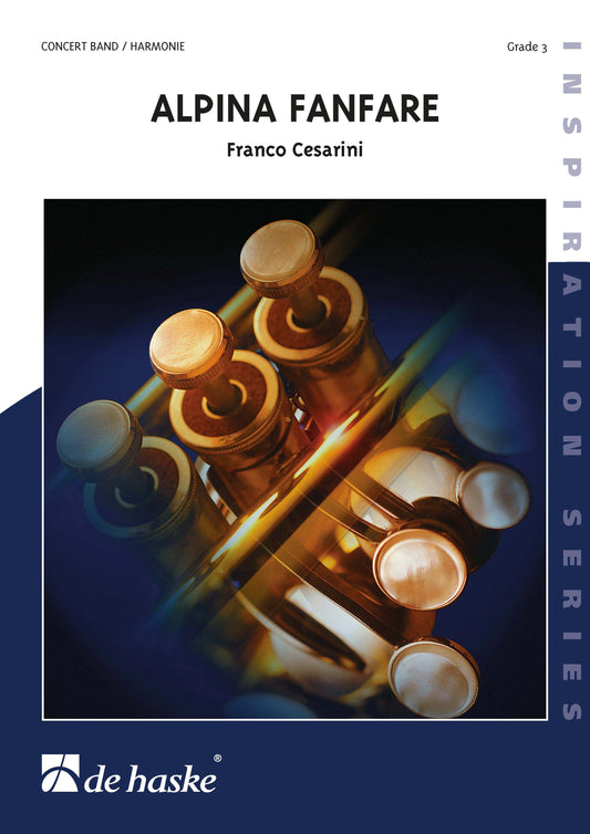 Alpina Fanfare | Franco Cesarini | Orchestre d'harmonie | Partition + parties