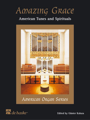 Amazing Grace | éd. Günter Kaluza | Orgue