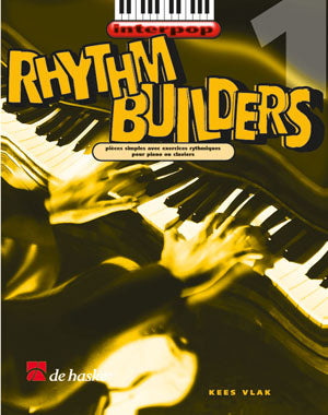Bâtisseurs de rythme 1 | Kees Vlak | Piano | Livre | 981257.F
