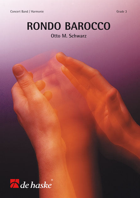 Rondo Barocco | Otto M. Schwarz | Orchestre d'harmonie | Partition + parties