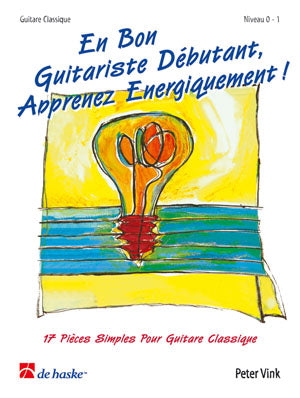 En Bon Guitariste Débutant .... | Peter Vink | Guitare