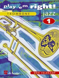 Play 'em Right! - Jazz 1 | Erik Veldkamp | Trombone