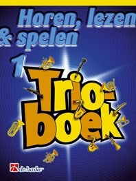 Écouter, Lire & Jouer - Livre de trios 1 | Jacob de Haan | Alto