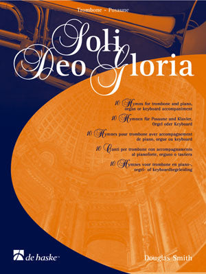 Soli Deo Gloria | Trombone