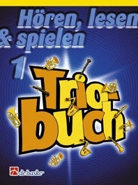 Livre de trios 1 | Jacob de Haan | Trompette
