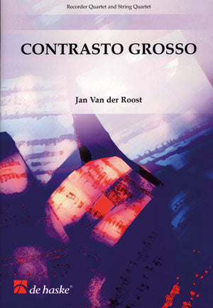 Contrasto Grosso | Jan Van der Roost | Flûte à bec | Partition
