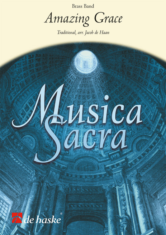 Amazing Grace | arr. Jacob de Haan | Brass band