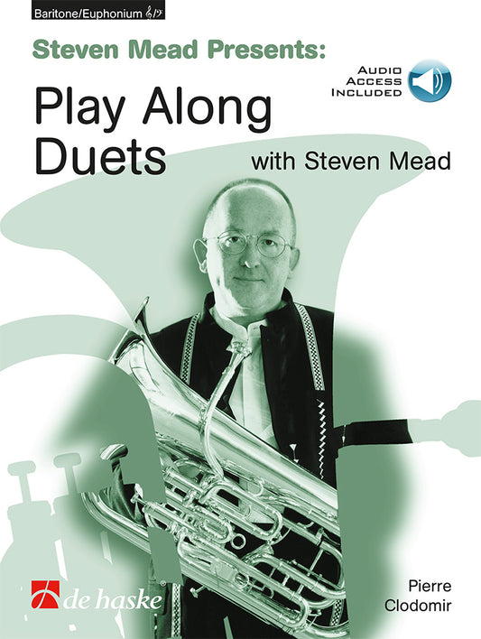 Steven Mead présente : Duos faciles à jouer avec accompagnement | arr. Jean-Baptiste Arban | Euphonium | Livre + audio en ligne