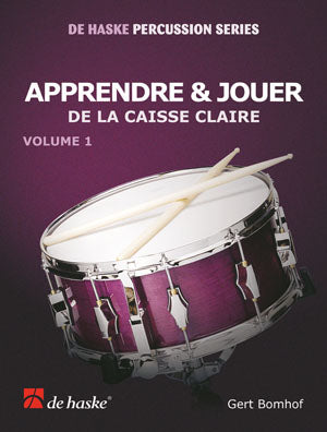 Apprendre & Jouer, Vol. 1 | Gert Bomhof | Caisse claire