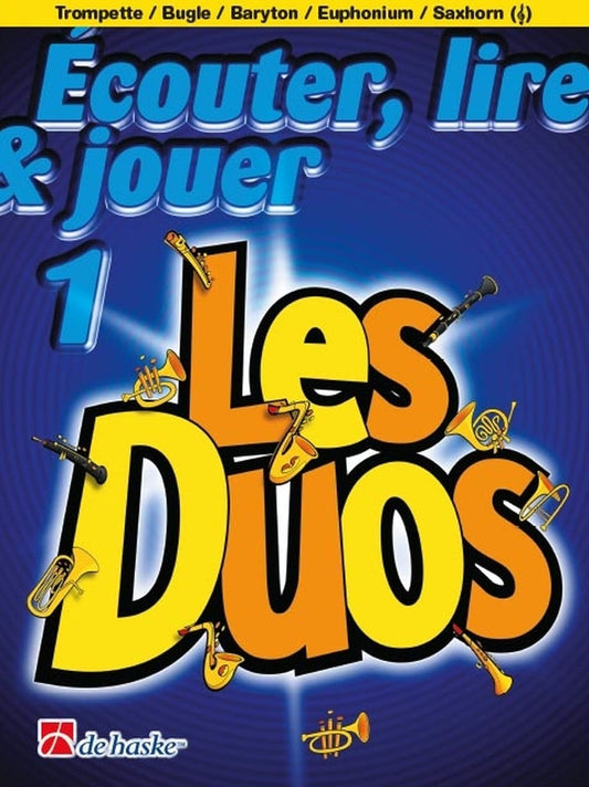 Écouter, Lire & Jouer 1 - Les Duos | éd. Jean Castelain | Trompette