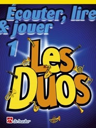 Écouter, Lire & Jouer 1 - Les Duos | éd. Jean Castelain | Flûte