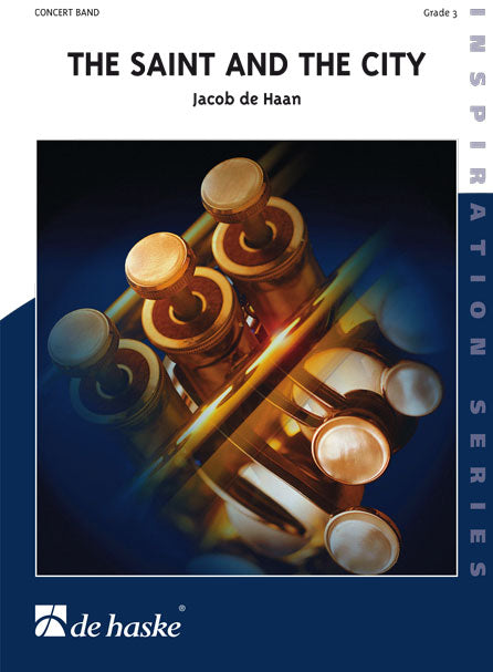 Le Saint et la Ville | Jacob de Haan | Orchestre d'harmonie | Partition