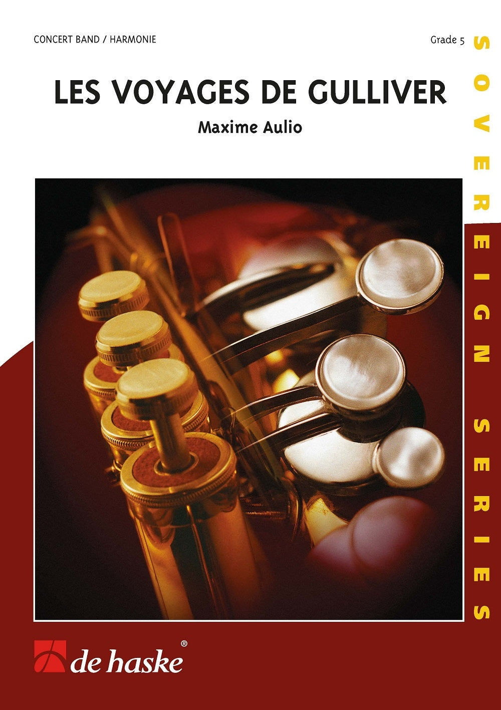 Les Voyages de Gulliver | Maxime Aulio | Orchestre d'harmonie | Partition + parties | DHP 1033505-010