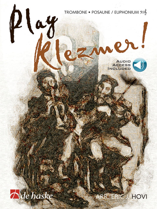Jouer Klezmer ! | arr. Eric J. Hovi | Trombone