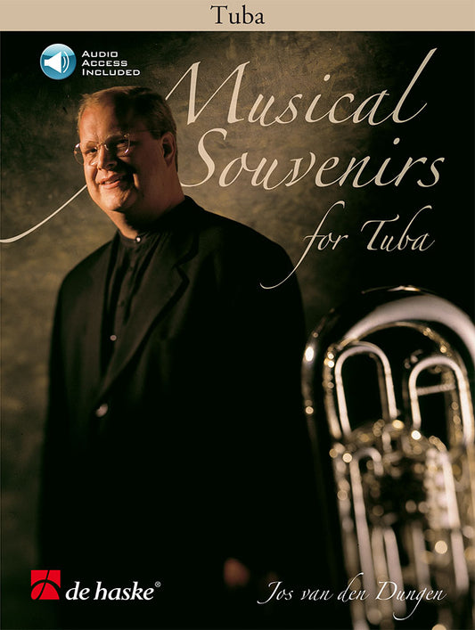 Souvenirs musicaux pour tuba (ut) | Jos van den Dungen | Tuba | Livre + audio en ligne