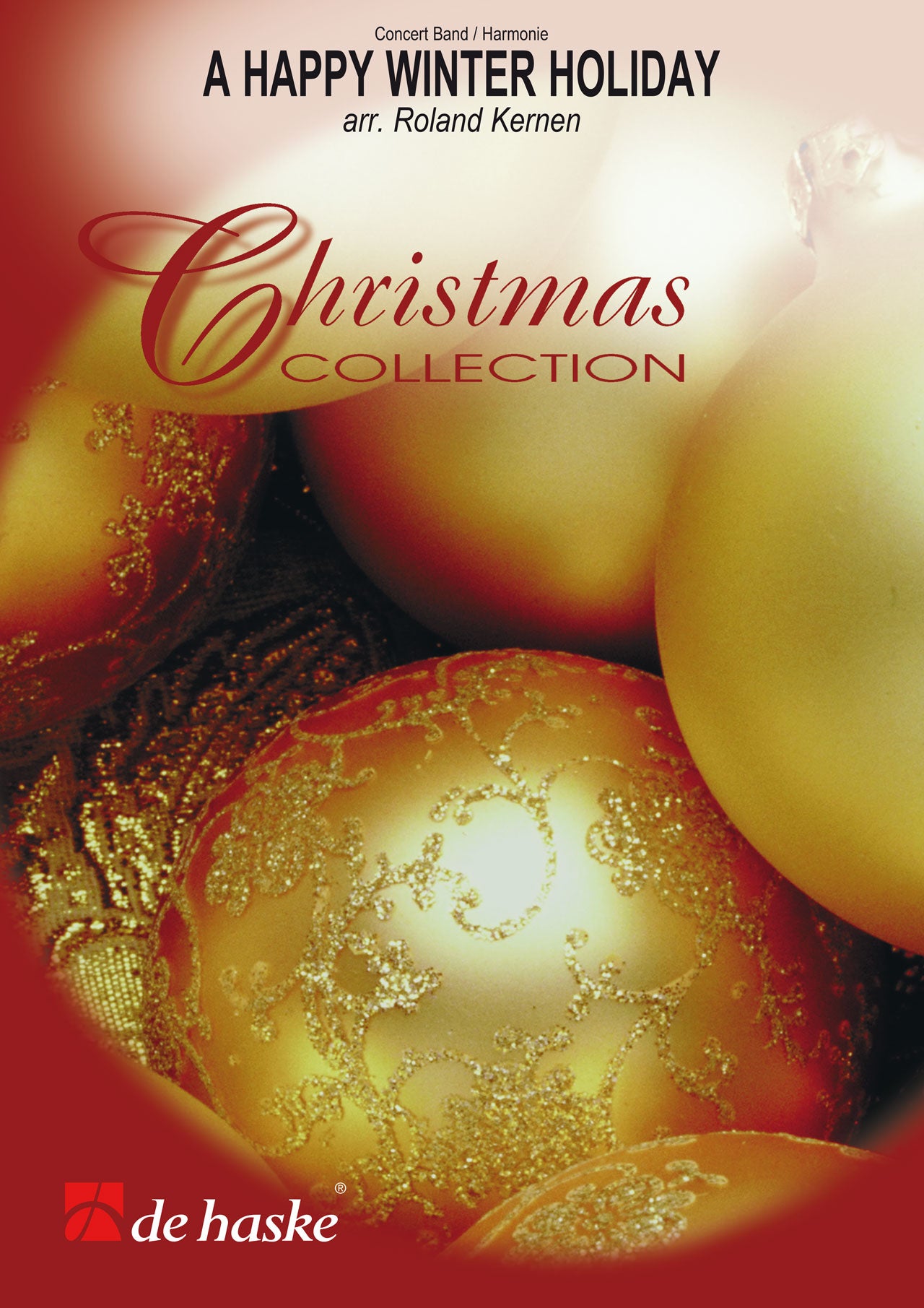 De Joyeuses Vacances d'hiver | arr. Roland Kernen | Orchestre d'harmonie | Partition