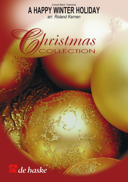 De Joyeuses Vacances d'hiver | arr. Roland Kernen | Orchestre d'harmonie | Partition