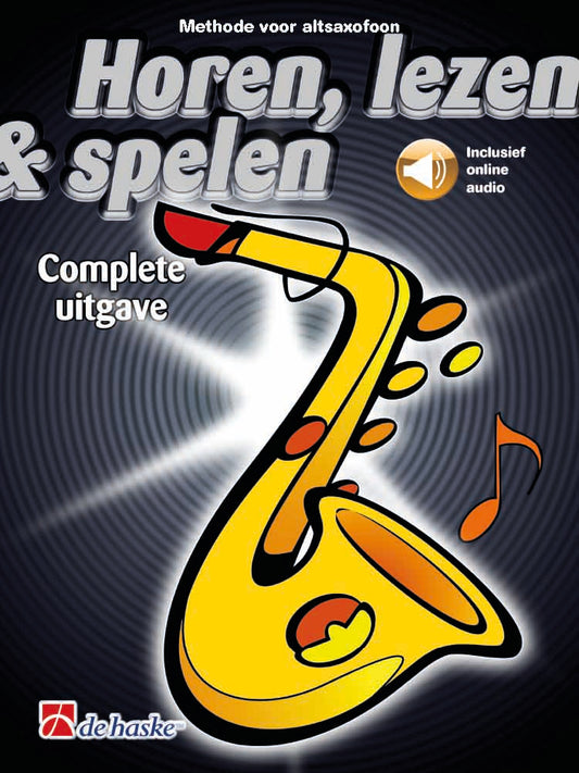 Écouter, Lire & Jouer - Édition complète saxophone alto